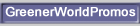 GreenerWorldPromos